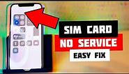 Sim Card Not Working | No Service | No Sim Card, Invalid Sim etc. How to FIX!
