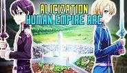 Alicization Introduction Human Empire Arc - Sword Art Online Wikia