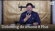Unboxing do iPhone 8 Plus (cinza espacial e dourado)