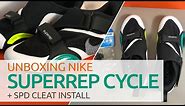 Nike 2021 SuperRep Cycle Unboxing + SPD Cleat Install | Indoor Cycling Shoes