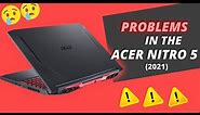 Problems With The 'Acer NITRO 5' (2021) || RTX 3060