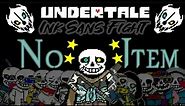 No Item TO! Ink Sans 0.0.6 [13.5] (phase 1, DEMO) |Undertale Fan-Game|