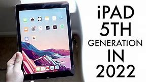iPad 5th Generation In 2022! (Still Worth It?) (Review)
