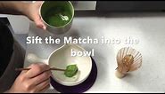 How to make Matcha ~ how to whisk matcha like a pro!