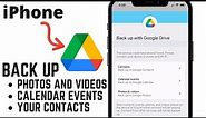 How to Back Up iPhone Data With Google Drive