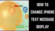 How to Change iPhone Text Message Display