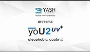 Oleophobic Coating Lenses | YOU2UV+ | Yash Lenses