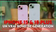 Test iPhone 15 & iPhone 15 Plus : un vrai bond de génération pour Apple