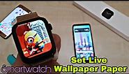 How To Set Live Wallpaper In Series 7 Clone | Set Live Wallpaper In Any Smartwatch | Live Wallpaper