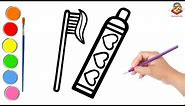 How to Draw Toothbrush with Paste, Tooth Drawing & Coloring for Kids Easy Step by Step