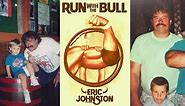 Eric Johnston — son of Wrestler “Bullwhip Johnson” — reflects on his unique childhood
