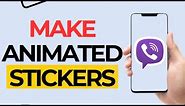 How to make animated stickers for viber