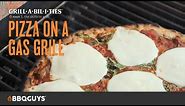 How to Cook Pizza on a Gas Grill | Grillabilities from BBQGuys