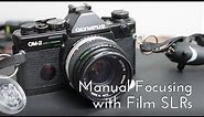 How to focus with a Manual Focus Film SLR Camera