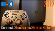 How To Connect Your Steelseries Stratus XL Controller on PC (2019)