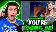 HER WRITING IS INCREDIBLE!! | Rapper Reacts to Taylor Swift -You're Losing Me (From The Vault)