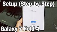 Galaxy Z Fold 4: How to Setup (Step by Step)