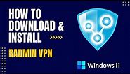 How to Download and Install Radmin VPN For Windows