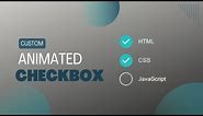 Custom Animated Checkbox with CSS and SVG | Custom Checkbox CSS | No Javascript