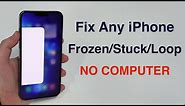 (NEW) Fix Any iPhone Frozen/Stuck/Loop Screen (How to Force Restart!)