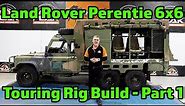 Ex-army Land Rover Perentie 6x6 Touring Rig Build - Part 1