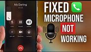 How To Fix iPhone Microphone Not Working | iPhone Microphone Not Working During Calls |