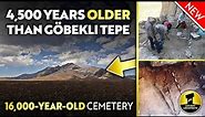 NEWS | 4,500 Years OLDER than Göbekli Tepe: 16,000-Year-Old Cemetery Discovered in Turkey