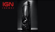 Nvidia Reveals Ultra High-End Titan Xp Graphics Card - IGN News