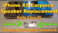 How to Replace iPhone XS Earpiece Speaker - Fix iPhone XS Sound - Step-by-Step Guide w/ Tools & Mats
