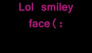 Trey Songz-LOL Smiley Face lyrics in description