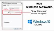 Securing Your Wi-Fi Network: How to Hide the Password in Windows 10