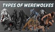 Werewolves :Types and Classes Explained