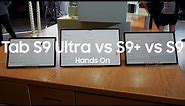 Samsung Galaxy Tab S9 Ultra vs Tab S9+ vs Tab S9 Hands On