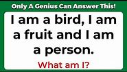 ONLY A GENIUS CAN ANSWER THESE 10 TRICKY RIDDLES | Riddles Quiz - Part 3