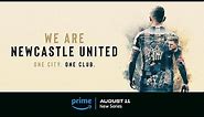 We Are Newcastle United | Official Trailer