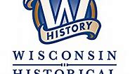 Visit Wisconsin Museums and Historic Sites | Wisconsin Historical Society