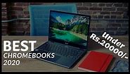 BEST Chromebooks of 2020 | Best Budget Chromebooks in India | Best Chromebook under 20000 in India