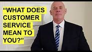 "WHAT DOES CUSTOMER SERVICE MEAN TO YOU?" Interview Questions and TOP-SCORING Answer!