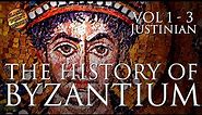 History of Byzantium - Vol 1 - 3 - Emperor Justinian