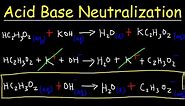 Acid Base Neutralization Reactions & Net Ionic Equations - Chemistry