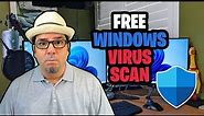 How to Scan for Viruses in Windows 11 for Free | Windows Security