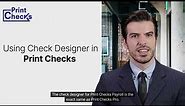 Using Check Designer