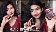 M.A.C Matte Lipstick - DIVA || Review & Swatch on Indian Skin || Its makeover tym
