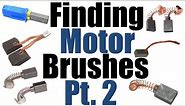 Finding Motor Brushes Pt. 2
