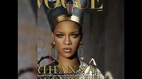 Rihanna's iconic Vogue Cover moments
