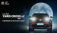 All New Yaris Cross HEV: Energize Your Active Drive with Advanced Style