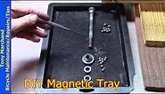 DIY: Homemade Magnetic Parts Tray