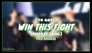 FILO AHGASE - WIN THIS FIGHT [AHGASE SONG] | Lyrics