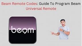 Beam Remote Codes Guide To Program Beam Universal Remote