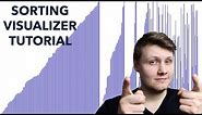 Sorting Visualizer Tutorial (software engineering project)